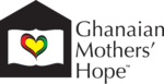 Ghanaian Mothers Hope